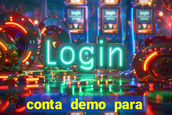 conta demo para jogar fortune tiger